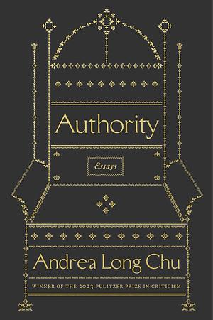 Authority by Andrea Long Chu