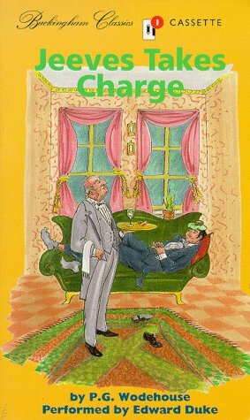 Jeeves Takes Charge (Jeeves #3.1) by P.G. Wodehouse