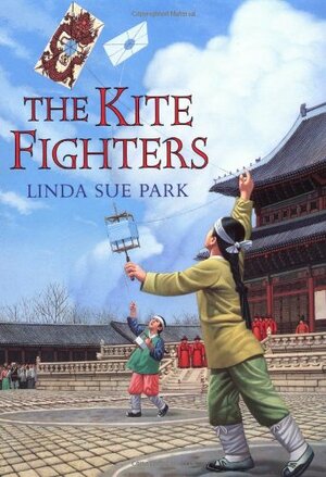 The Kite Fighters by Linda Sue Park