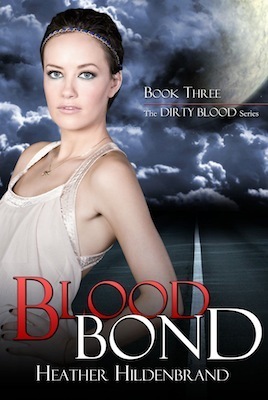 Blood Bond by Heather Hildenbrand