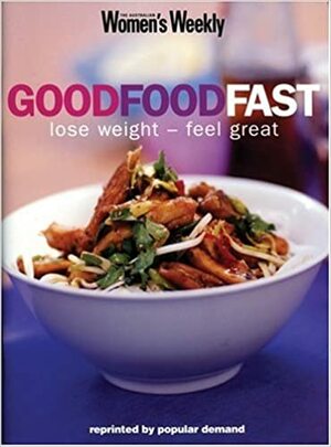Good Food Fast by Pamela Clarke