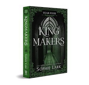 Kingmakers: Year Four by Sophie Lark