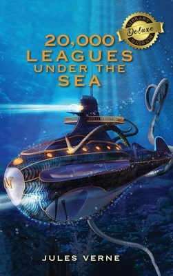 20,000 Leagues Under the Sea (Deluxe Library Binding) by Jules Verne