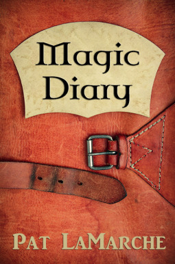 Magic Diary by Pat LaMarche