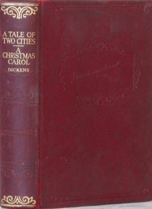 A Tale Of Two Cities / A Christmas Carol by Charles Dickens