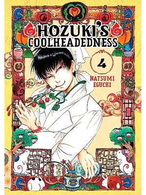 Hozuki's Coolheadedness, Volume 4 by Natsumi Eguchi