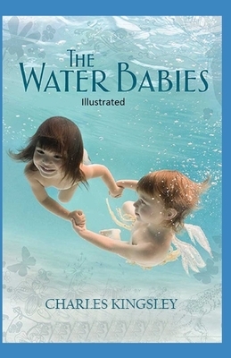 The Water-Babies Illustrated by Charles Kingsley