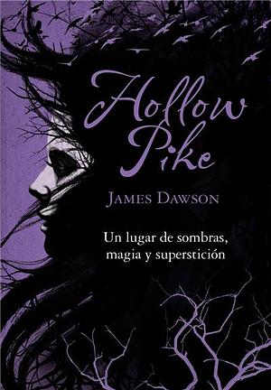Hollow Pike by Juno Dawson