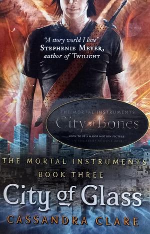 City Of Glass by Cassandra Clare, Cassandra Clare