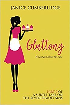 Gluttony by Janice Cumberlidge