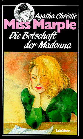 Die Botschaft der Madonna by Agatha Christie