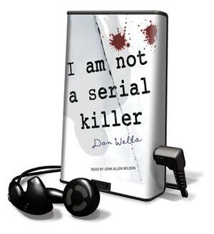 I Am Not a Serial Killer by Dan Wells