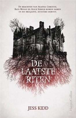 De laatste riten by Jess Kidd