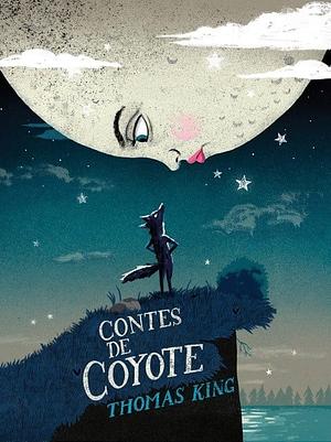 Contes de coyote by Thomas King