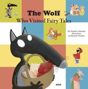 The Wolf Who Visited Fairy Tales by 