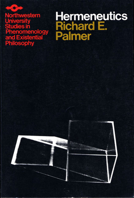 Hermeneutics by Richard E. Palmer