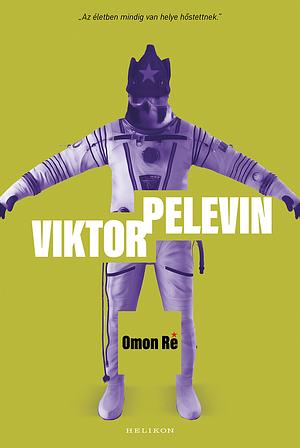 Omon Ré by Victor Pelevin