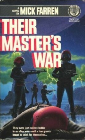 Their Master's War by Mick Farren