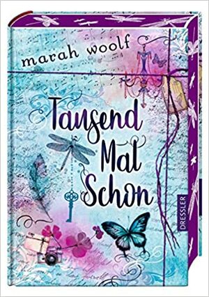 TausendMalSchon by Marah Woolf