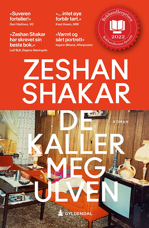 De kaller meg ulven by Zeshan Shakar