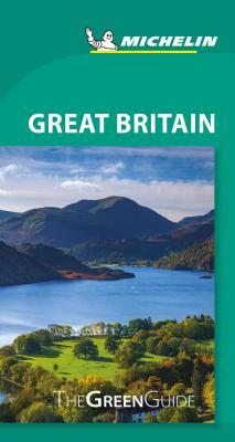 Michelin Green Guide Great Britain by Michelin