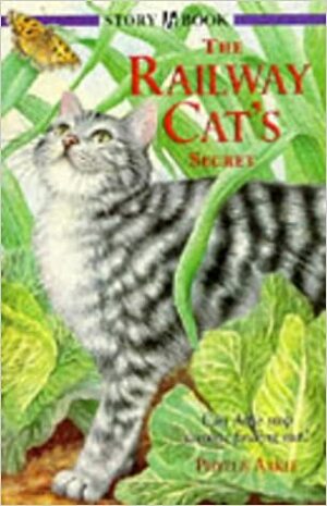 The Railway Cat's Secret by Stephanie Hawken, Phyllis Arkle