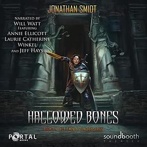 Hallowed Bones by Jonathan Smidt