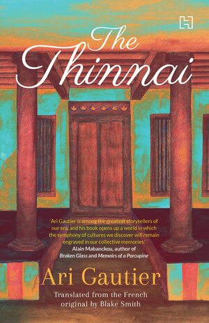 The Thinnai by Ari Gautier