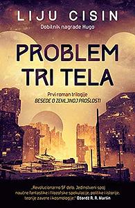 Problem tri tela by Cixin Liu