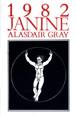 1982, Janine by Alasdair Gray