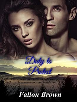 Duty to Protect by Fallon Brown