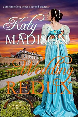 The Wedding Redux by Katy Madison