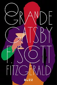 O grande Gatsby by F. Scott Fitzgerald