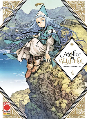 Witch Hat Atelier, Volume 4 by Kamome Shirahama