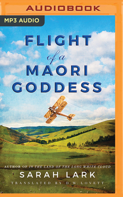 Flight of a Maori Goddess by Sarah Lark