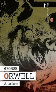 Állatfarm by George Orwell
