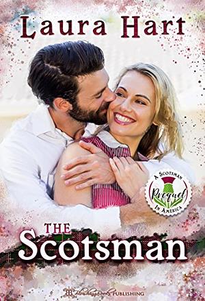 The Scotsman by Laura Hart