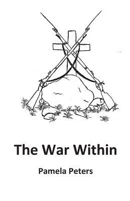 The War Within by Pamela Peters