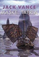Maske: Taeria by Jack Vance, Estela Ponisio Bessone