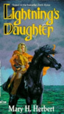 Lightning's Daughter by Mary H. Herbert