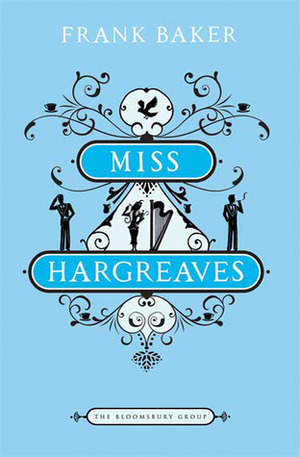 Miss Hargreaves by Frank Baker