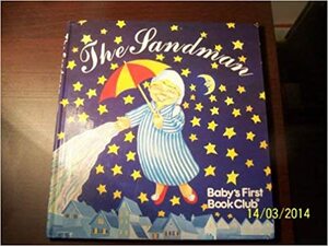 The Sandman (Baby's First Book Club) by 