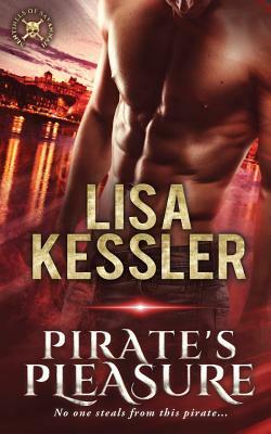Pirate's Pleasure by Lisa Kessler