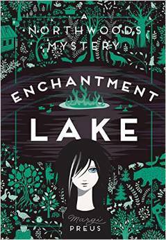 Enchantment Lake by Margi Preus