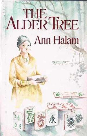 The Alder Tree by Ann Halam