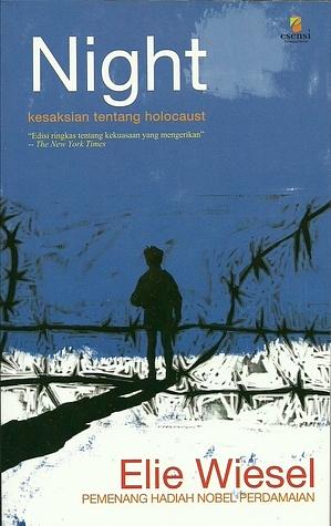 Night: Kesaksian tentang Holocaust by Elie Wiesel