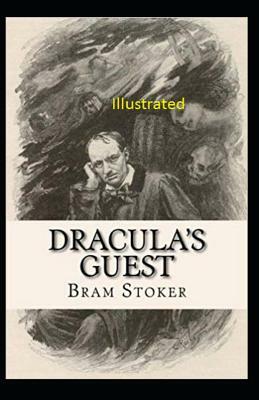 Dracula's Guest Illustrated by Bram Stoker