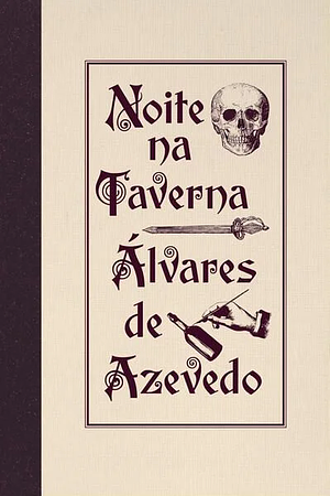 Noite na taverna by Álvares de Azevedo