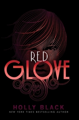 Red Glove by Holly Black