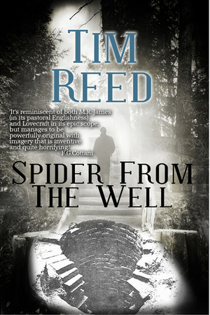 Spider from the Well by Tim Reed